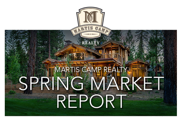 Martis Camp Realty Spring Market Report