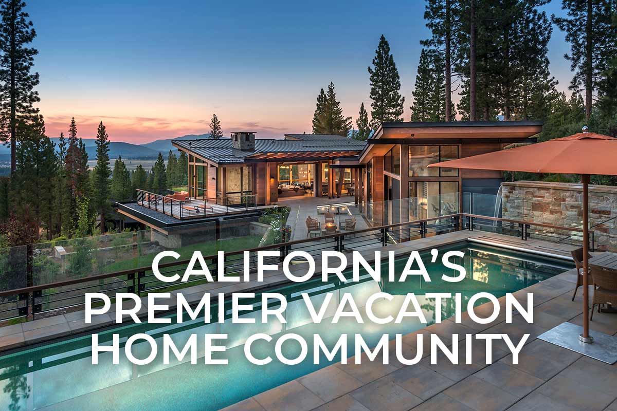 California’s Premier Vacation Home Community